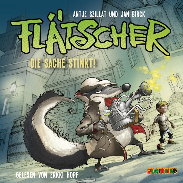 Book cover for Die Sache stinkt - Flätscher 1