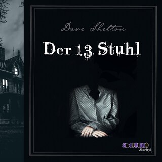 Der 13. Stuhl als Hörbuch