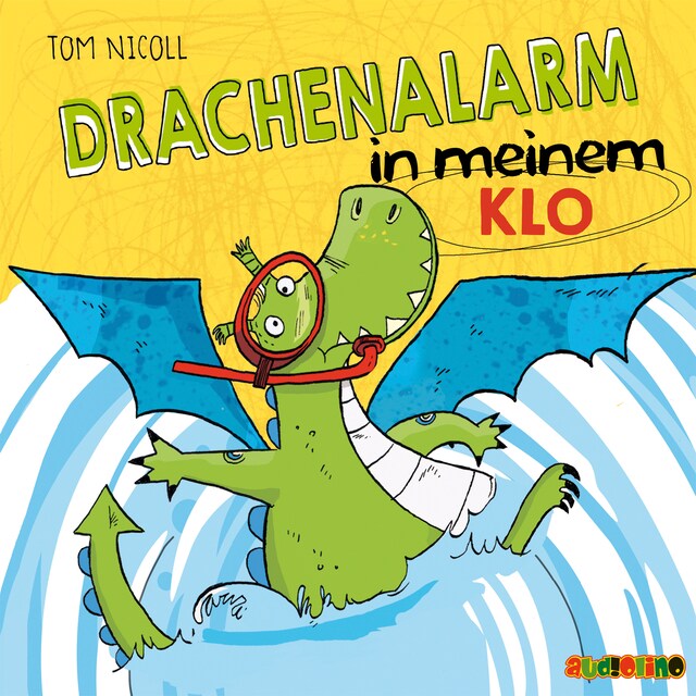 Buchcover für Drachenalarm in meinem Klo - Drachenalarm 3