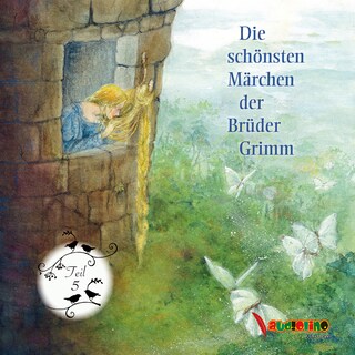 Die schönsten Märchen der Brüder Grimm - Teil 5 (Ungekürzt) als Hörbuch