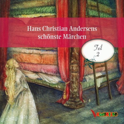 Hans Christian Andersens schönste Märchen - Teil 2 (Ungekürzt) bookCoverFor