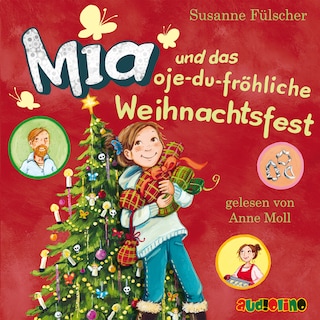 Mia und das oje-du-fröhliche Weihnachtsfest - Mia 12 als Hörbuch