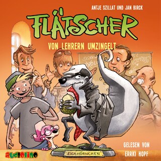 Von Lehrern umzingelt - Flätscher 6 (ungekürzt) als Hörbuch