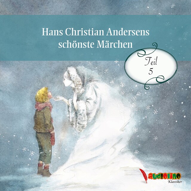 Buchcover für Hans Christian Andersens schönste Märchen, Teil 5 (Ungekürzt)