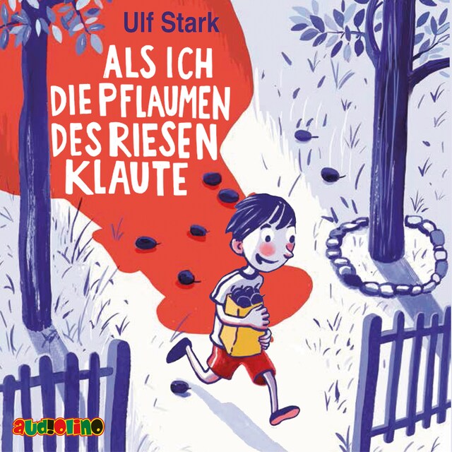 Book cover for Als ich die Pflaumen des Riesen klaute (Ungekürzt)