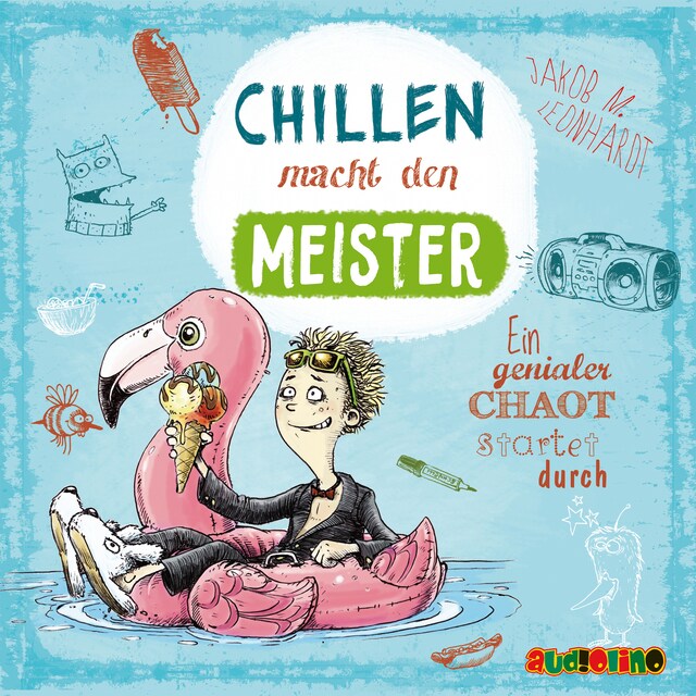 Book cover for Chillen macht den Meister - Ein genialer Chaot startet durch