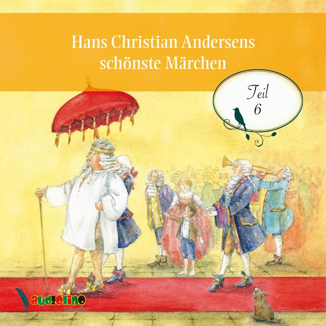 Buchcover für Hans Christian Andersens schönste Märchen, Teil 6