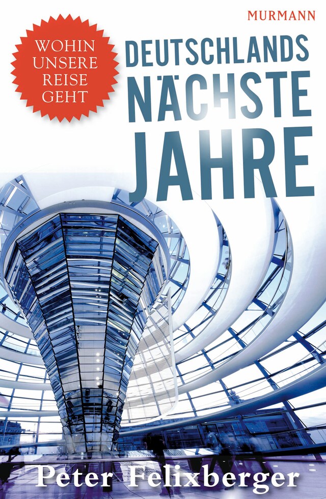 Copertina del libro per Deutschlands nächste Jahre