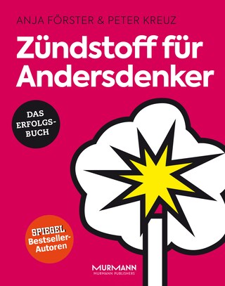 Zündstoff für Andersdenker bookCoverFor