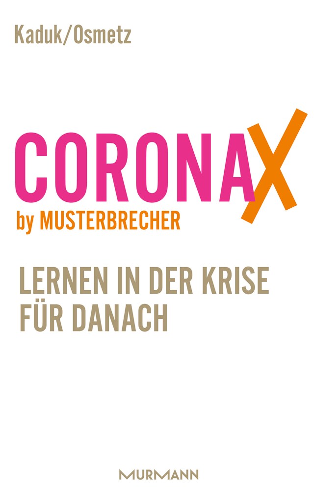 Boekomslag van CoronaX by Musterbrecher