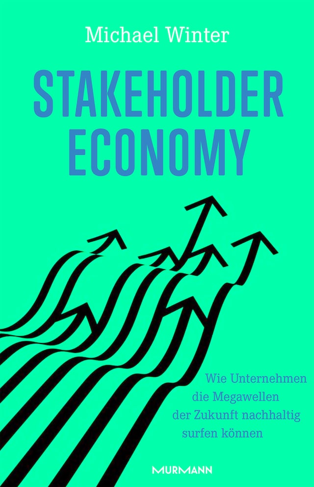 Book cover for Stakeholder Economy