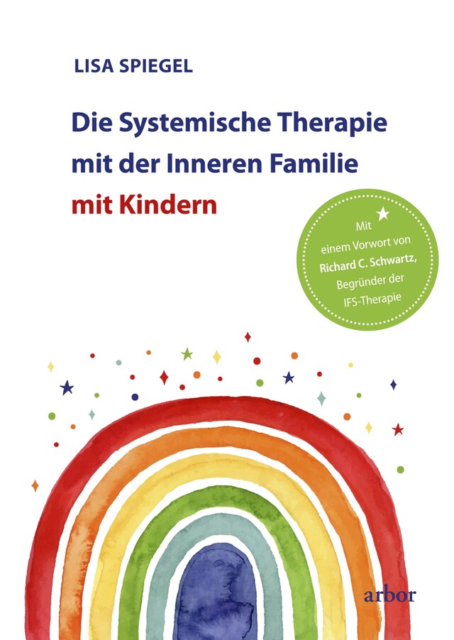 Bogomslag for Die Systemische Therapie mit der Inneren Familie mit Kindern