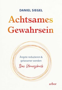 Achtsames Gewahrsein