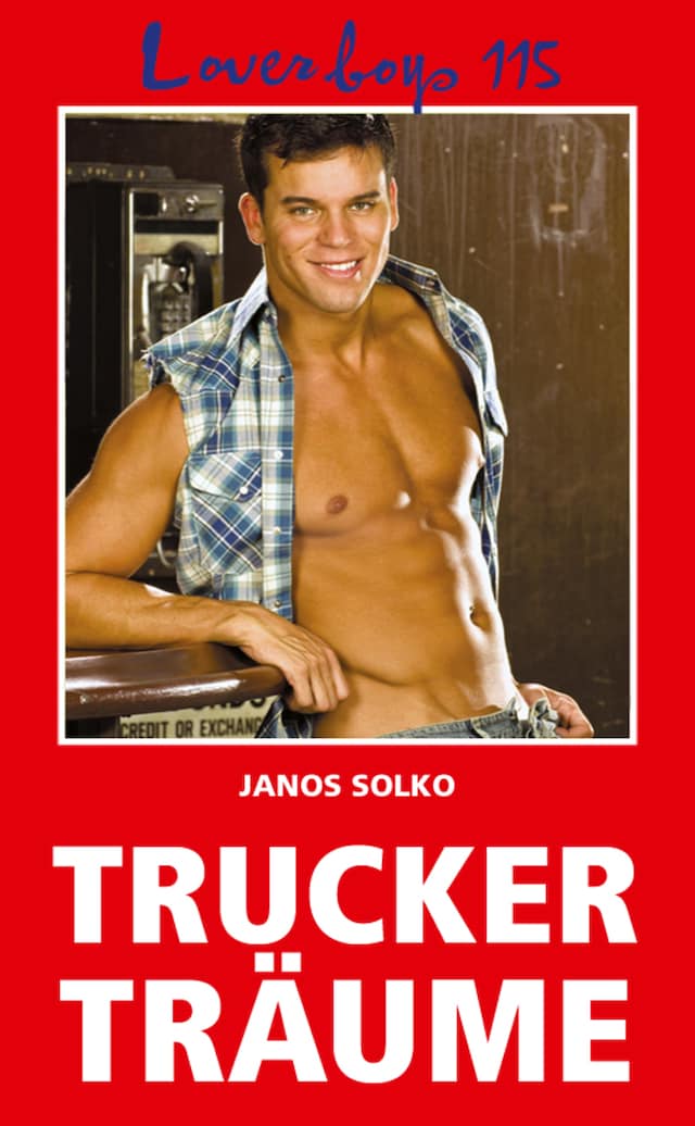 Okładka książki dla Loverboys 115: Truckerträume