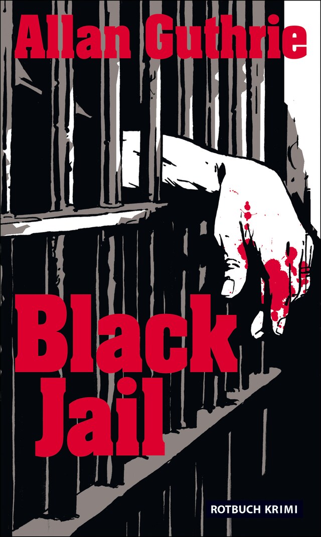 Kirjankansi teokselle Black Jail