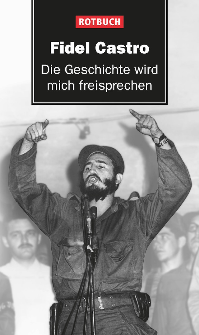 Buchcover für Die Geschichte wird mich freisprechen