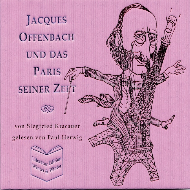 Buchcover für Jacques Offenbach und das Paris seiner Zeit - Siegfried Kracauer