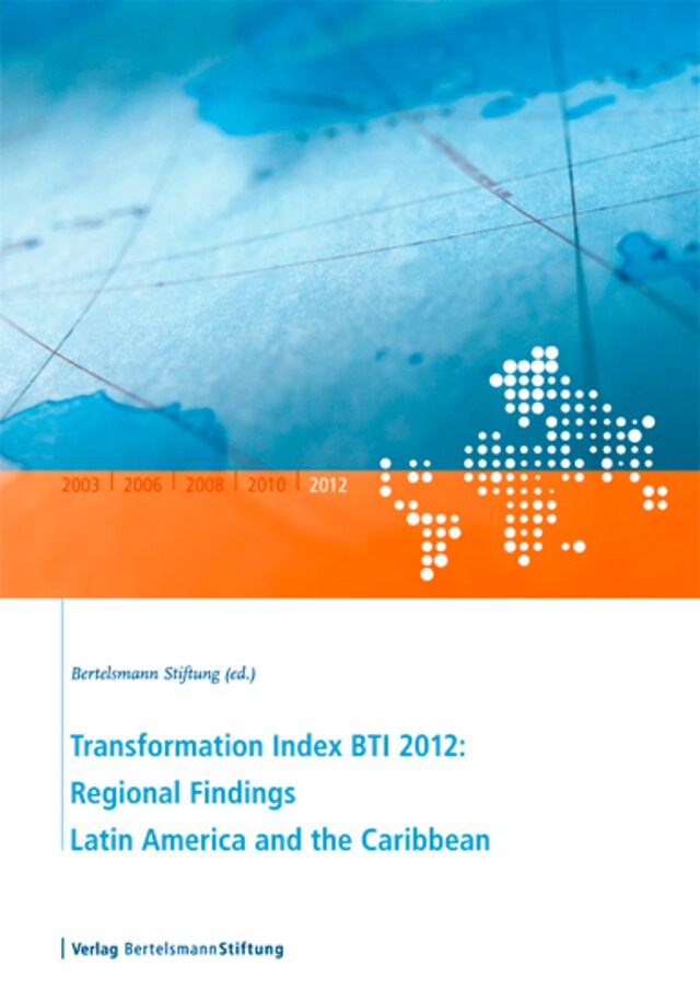 Book cover for Transformation Index BTI 2012: Regional Findings Latin America and the Caribbean