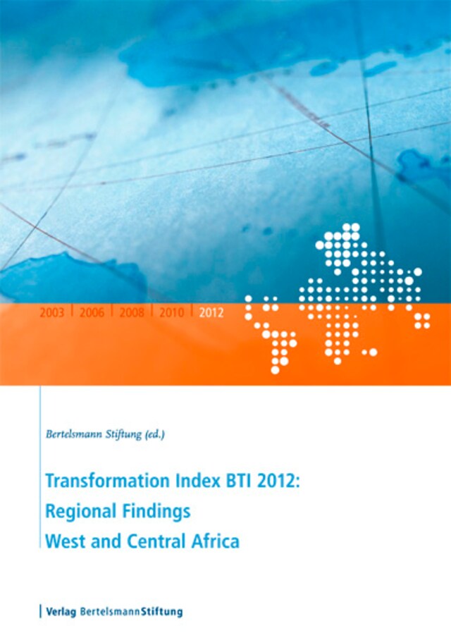 Book cover for Transformation Index BTI 2012: Regional Findings West and Central Africa