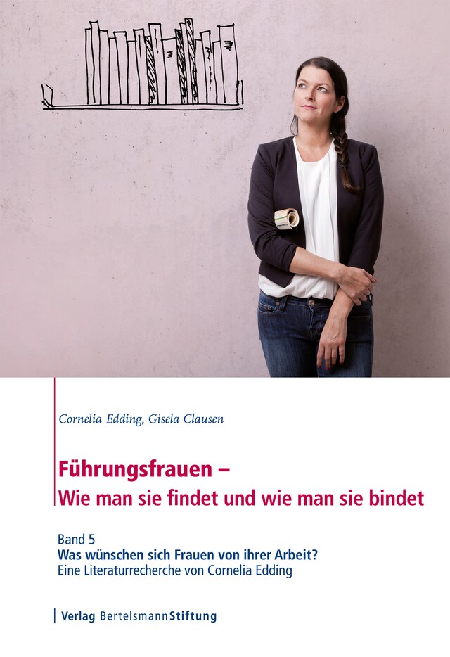 Buchcover für Führungsfrauen - Wie man sie findet und wie man sie bindet