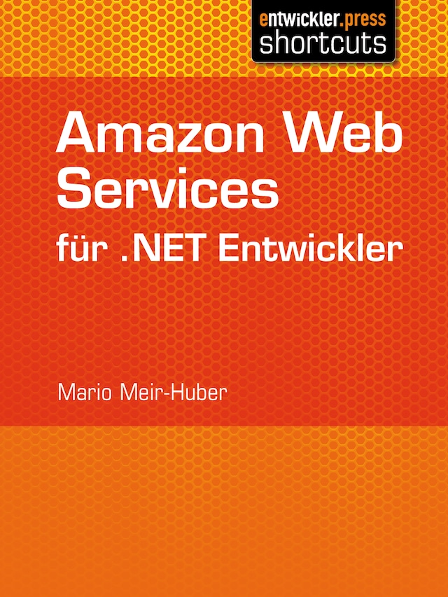 Boekomslag van Amazon Web Services für .NET Entwickler