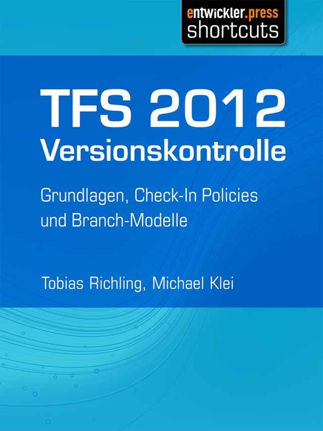 Okładka książki dla TFS 2012 Versionskontrolle