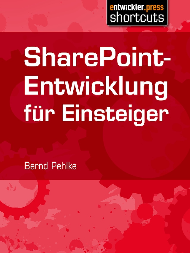 Okładka książki dla SharePoint-Entwicklung für Einsteiger