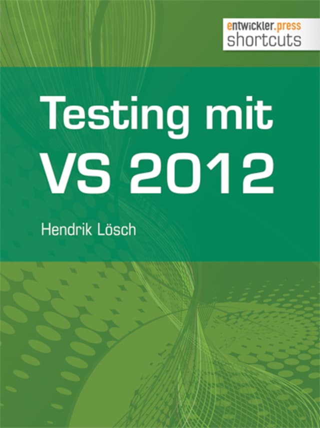 Book cover for Testing mit Visual Studio 2012