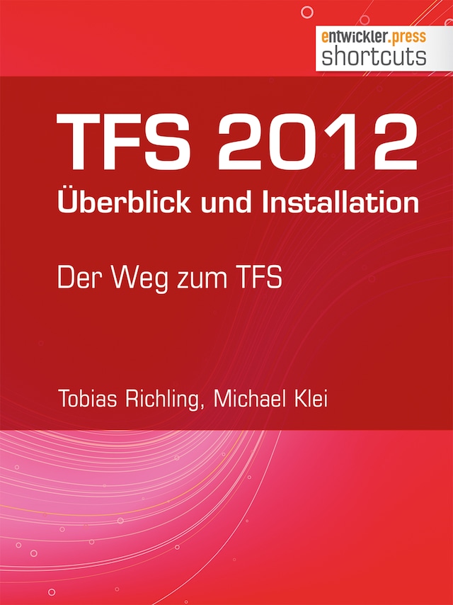 Okładka książki dla TFS 2012 Überblick und Installation