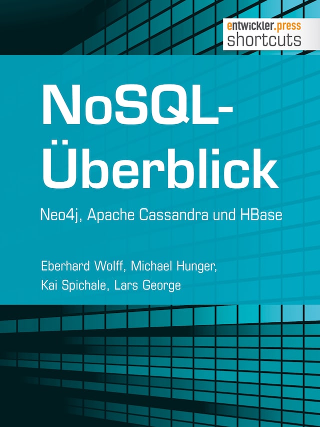 Buchcover für NoSQL-Überblick - Neo4j, Apache Cassandra und HBase