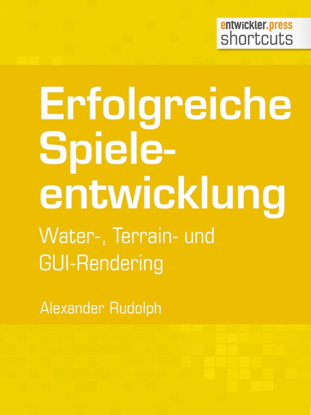 Okładka książki dla Erfolgreiche Spieleentwicklung