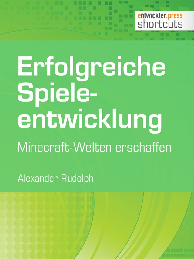 Okładka książki dla Erfolgreiche Spieleentwicklung