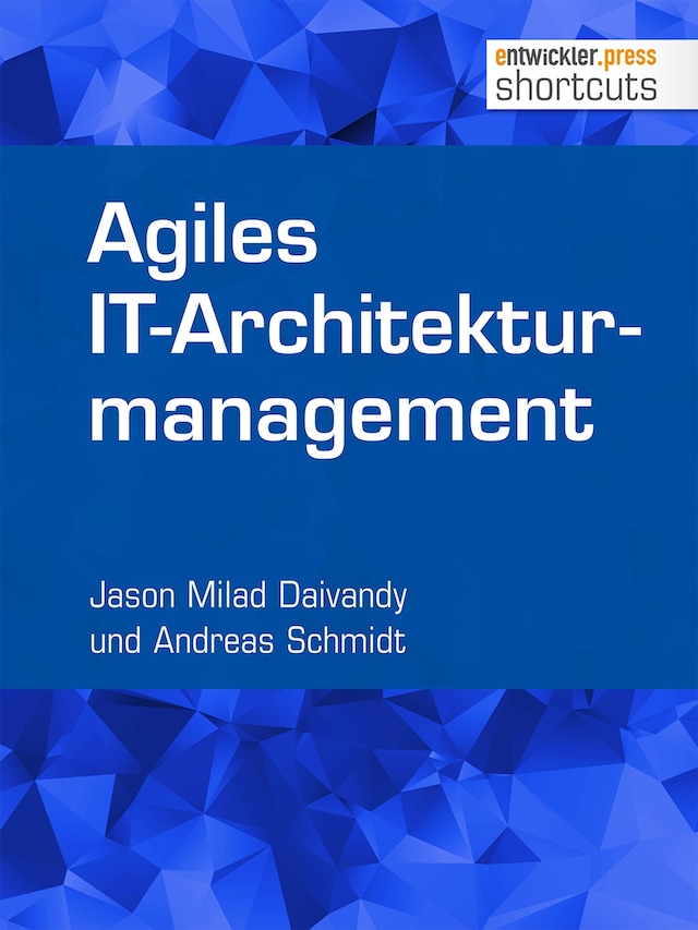 Kirjankansi teokselle Agiles IT-Architekturmanagement
