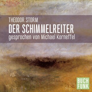 Der Schimmelreiter (Ungekürzt) als Hörbuch