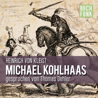 Michael Kohlhaas als Hörbuch