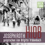 Hiob. Roman eines einfachen Mannes (Ungekürzt)