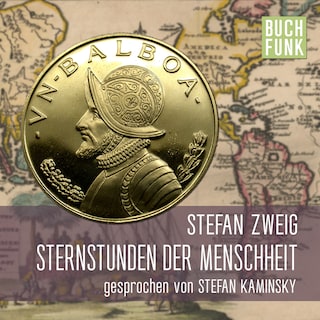 Sternstunden der Menschheit (Ungekürzt) als Hörbuch
