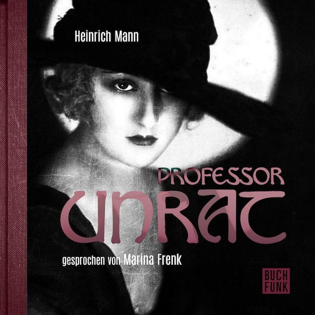 Book cover for Professor Unrat (Ungekürzt)