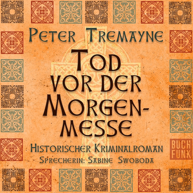 Book cover for Tod vor der Morgenmesse - Schwester Fidelma ermittelt, Band 16 (Ungekürzt)