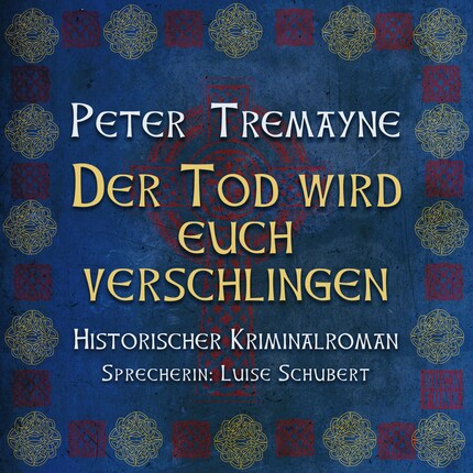 Der Tod wird euch verschlingen - Schwester Fidelma ermittelt - Historischer Kriminalroman, Band 27 (ungekürzt) bookCoverFor