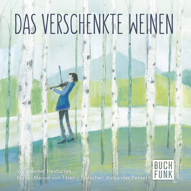 Book cover for Das verschenkte Weinen (Ungekürzt)