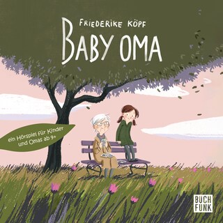 Baby Oma als Hörbuch