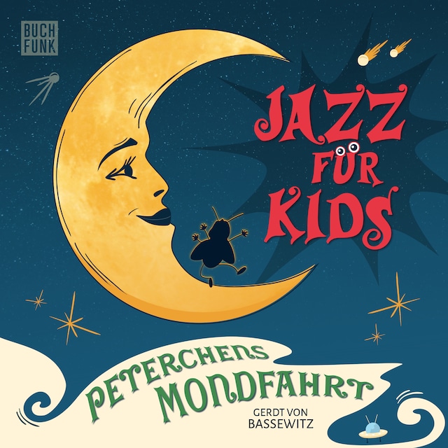 Kirjankansi teokselle Peterchens Mondfahrt - Jazz für Kids