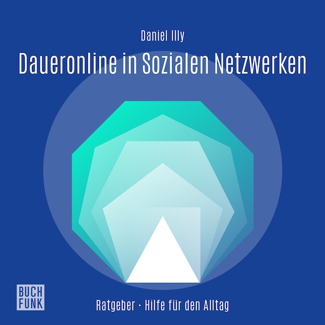 Copertina del libro per Daueronline in Sozialen Netzwerken - Unterschätzte Gefahr der Abhängigkeit von Instagram, TikTok und Co. (Ungekürzt)