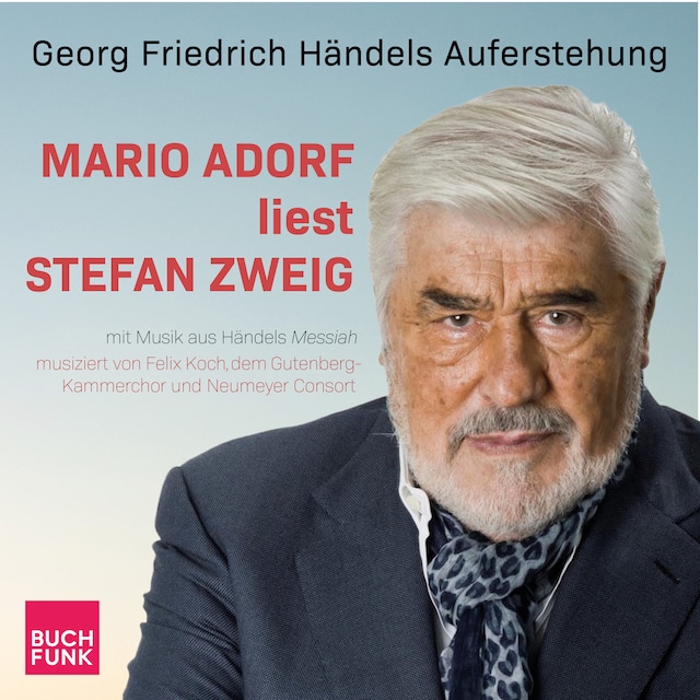 Book cover for Georg Friedrich Händels Auferstehung - Mario Adorf liest Stefan Zweig (ungekürzt)