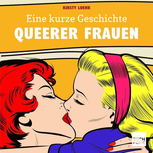 Buchcover für Eine kurze Geschichte queerer Frauen (ungekürzt)