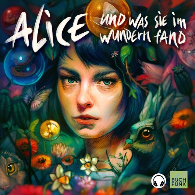 Book cover for Alice und was sie im Wundern fand (Kopfhörer-Hörspiel) - Ein Hörspiel nach Motiven von Lewis Caroll