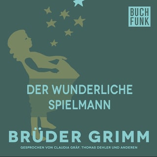Der wunderliche Spielmann als Hörbuch