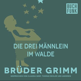 Die drei Männlein im Walde als Hörbuch