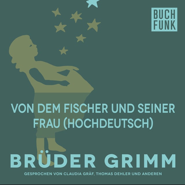 Book cover for Von dem Fischer und seiner Frau (Hochdeutsch)